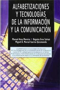 Alfabetizacion y tecnologias de la informacion / Literacy and information technologies (Tecnologia Educativa)