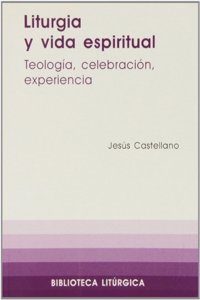 Liturgia y vida espiritual