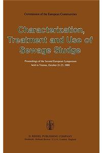 Characterization, Treatment and Use of Sewage Sludge