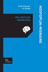 Veel Gestelde Vragen Over Hoofdpijn-Migraine