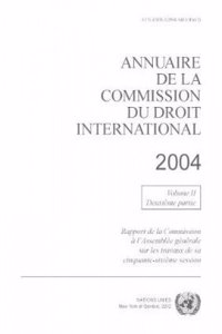 Annuaire de la Commission du Droit International 2004, Volume II, Part 2