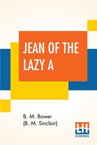 Jean Of The Lazy A