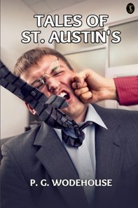 Tales Of St. Austin's