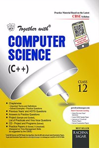 Together With CBSE Practice Material/Sample Papers for Class 12 Computer Science C++ (Old Edition)