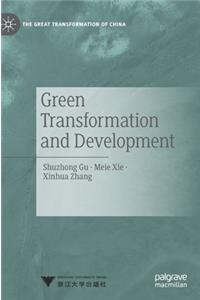 Green Transformation and Development