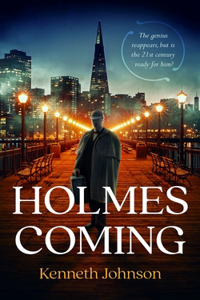 Holmes Coming