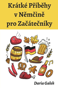 Krátké Příběhy v Němčině pro Začátečníky