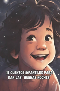 15 cuentos infantiles para dar las ]Buenas noches ]