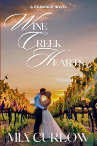 Wine Creek Hearts