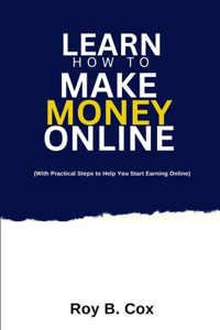 Learn How to Make Money Online