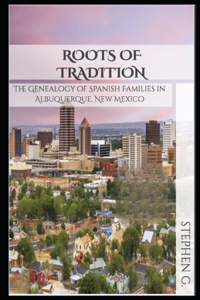 Roots of Tradition