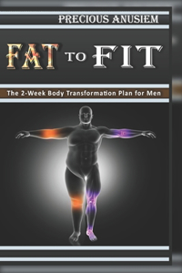 Fat to Fit