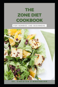 Zone Diet for Newbies and Beginners