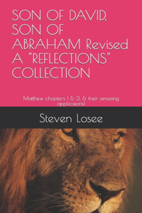SON OF DAVID, SON OF ABRAHAM Revised A 