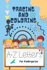 Tracing and Coloring A-Z Letters for Kindergarten