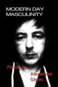 Modern Day Masculinity