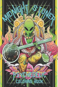 Midnight Psychedelic Stoner Coloring Book