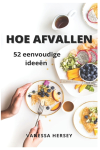 Hoe Afvallen