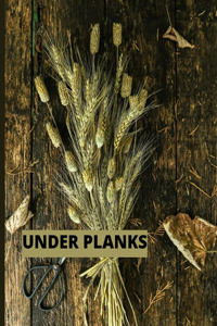 Under Planks