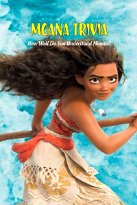 Moana Trivia