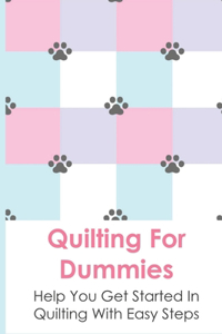 Quilting For Dummies