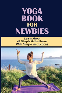 Yoga Book For Newbies