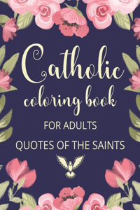 Catholic Coloring Book For Adults. Quotes Of The Saints