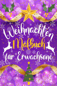 Weihnachten Malbuch für Erwachsene: Winter Ausmalbücher Mandalas für Erwachsene und Ältere Kinder