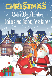 Christmas Color By Number Coloring Book For Kids