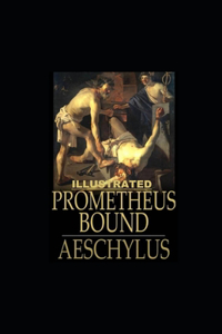 Prometheus Bound Illustrated