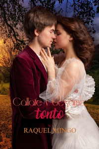 Cállate y bésame, tonto