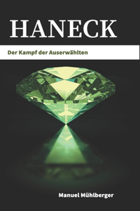 Haneck - Der Kampf der Auserwählten