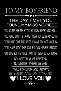 To My Boyfriend the Day I Met You I Found My Missing Piece