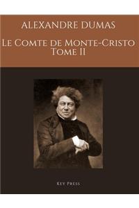 ALEXANDRE DUMAS LE COMTE DE MONTE-CRISTO Tome II