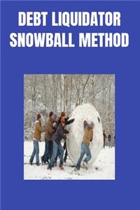 Debt Liquidator Snowball Method