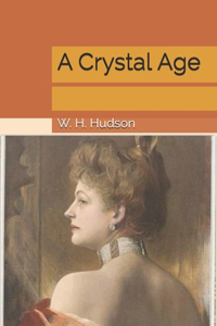 A Crystal Age