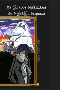 Os Livros Malditos de Membir Baquara