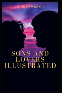 Sons and Lovers Illustrated