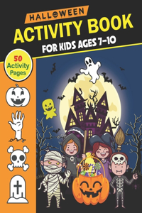 Halloween Activity Book for Kids Ages 7-10