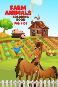 Farm Animals Coloring Book For Kids