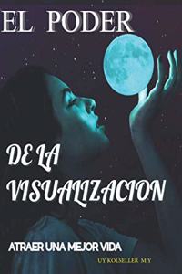 Poder De La Visualización