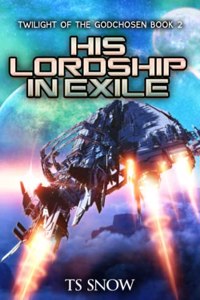 His Lordship in Exile