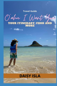 O'ahu I Want You
