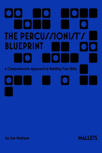 Percussionist's Blueprint
