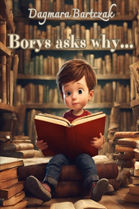 Borys Asks Why
