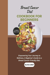 breast cancer diet cookbook for beginners