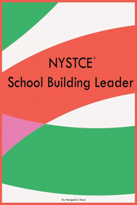 NYSTCE School Building Leader