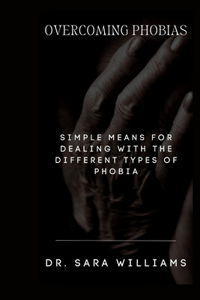 Overcoming Phobias
