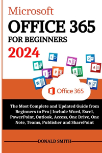 Microsoft Office 365 for Beginners 2024