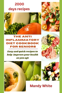 Anti Inflammatory Diet Cookbook for Seniors